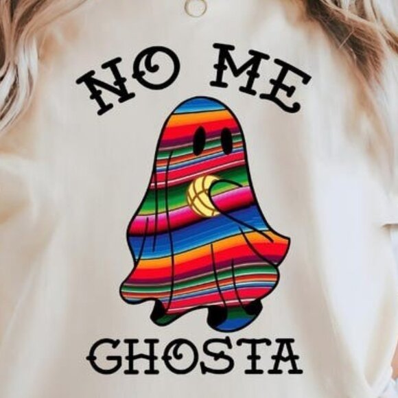 No Me Ghosta T-Shirt, Mexican Cute Ghosta Shirt, Ghosta Shirt - Picture 2 of 3